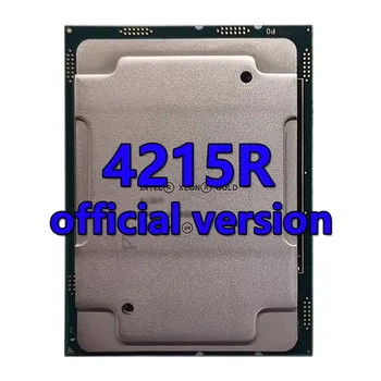 Original Xeon medalha de prata 4215r cpu porcessor 4.0 GHZ 8-NÚCLEO 16-THRADS 130W LGA-3647 suporte para placa-Mãe do servidor